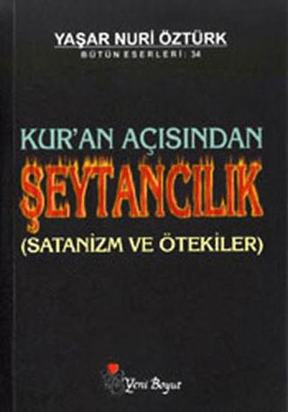 Kur’an Açısından Şeytancılık Bütün Eserleri: 34