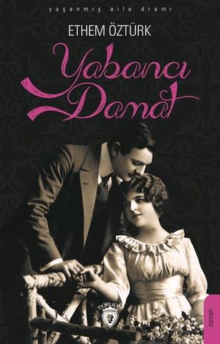 Yabancı Damat | Dorlion Yayınları (Ciltsiz)  - Resim 1