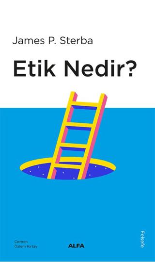 Etik Nedir? | Alfa Yayınları (Ciltsiz)  - Resim 1
