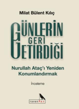 Günlerin Geri Getirdiği | ravenART (Ciltsiz)  - Resim 1