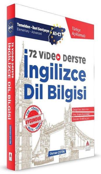 İngilizce Dil Bilgisi (72 Video Derste) A1 - C1 Türkçe Açıklamalı | Delta Kültür Yayınevi (İnce Kapak)  - Resim 1