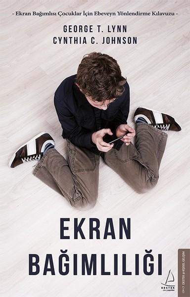 Ekran Bağımlılığı | Destek Yayınları (İnce Kapak)  - Resim 1