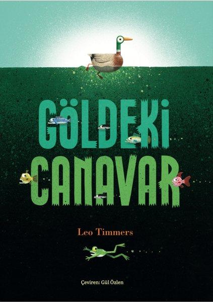 Göldeki Canavar | Marsık Kitap (İnce Kapak)  - Resim 1