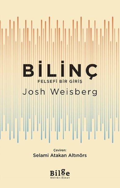 Bilinç: Felsefi Bir Giriş | Bilge Kültür Sanat (İnce Kapak)  - Resim 1