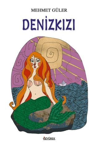 Denizkızı | Özyürek Yayınları (Ciltsiz)  - Resim 1