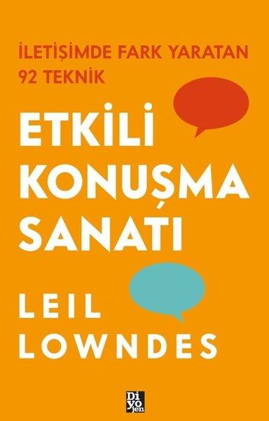 Etkili Konuşma Sanatı - İletişimde Fark Yaratan 92 Teknik | Diyojen Yayıncılık (İnce Kapak)  - Resim 1