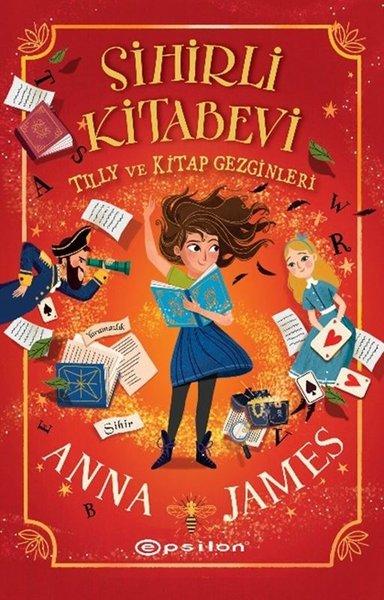 Sihirli Kitabevi: Tilly ve Kitap Gezginleri | Epsilon Yayınevi (İnce Kapak)  - Resim 1
