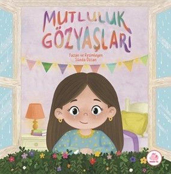 Mutluluk Gözyaşları | Pembe Fil Yayınları (Ciltli)  - Resim 1