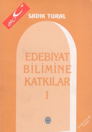 Edebiyat Bilimine Katkılar 1 | Yeni Avrasya Yayınları (Ciltsiz)  - Resim 1