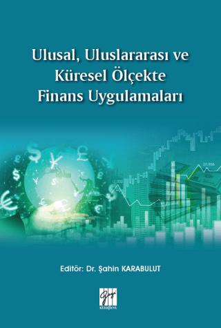 Ulusal, Uluslararası ve Küresel Ölçekte Finans Uygulamaları | Gazi Kitabevi (Ciltsiz)  - Resim 1