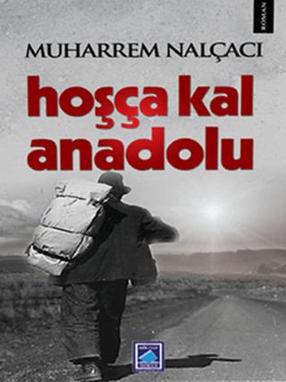 Hoşça Kal Anadolu