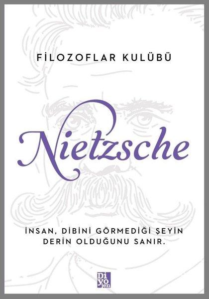 Nietzsche - Filozoflar Kulübü | Diyojen Yayıncılık (İnce Kapak)  - Resim 1