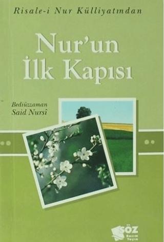 Nur'un İlk Kapısı (Mini Boy) | Söz Basım Yayın (Ciltsiz)  - Resim 1