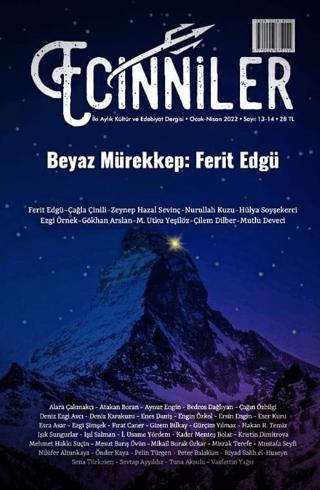 Ecinniler: İki Aylık Kültür ve Edebiyat Dergisi Sayı: 13 - 14 Beyaz Mürekkep: Ferit Edgü Ocak - Nisan 2022 | Sardes Yayınları (Ciltsiz)  - Resim 1