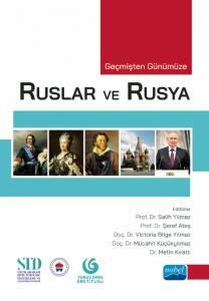 Ruslar ve Rusya - Geçmişten Günümüze | Nobel Akademik Yayıncılık (İnce Kapak)  - Resim 1