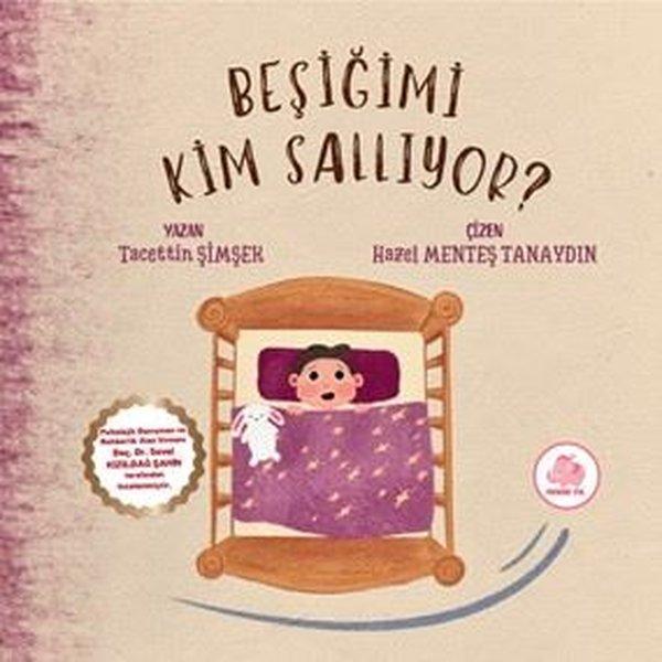 Beşiğimi Kim Sallıyor? | Pembe Fil Yayınları (Ciltli)  - Resim 1