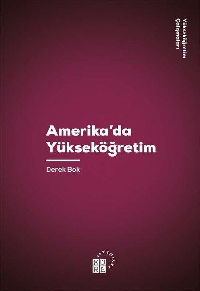Amerika'da Yükseköğretim | Küre Yayınları (İnce Kapak)  - Resim 1