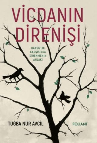 Vicdanın Direnişi | Foliant Yayınları (Ciltsiz)  - Resim 1