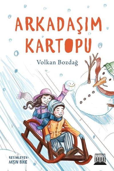 Arkadaşım Kartopu | Anatolia Kültür (İnce Kapak)  - Resim 1