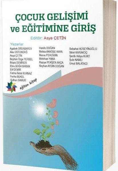 Çocuk Gelişimi ve Eğitimine Giriş | Eğiten Kitap (İnce Kapak)  - Resim 1