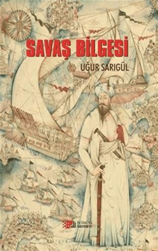 Savaş Bilgesi | Berikan Yayınevi (Ciltsiz)  - Resim 1