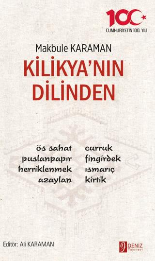 Kilikya’nın Dilinden | Deniz Yayınevi (Ciltsiz)  - Resim 1