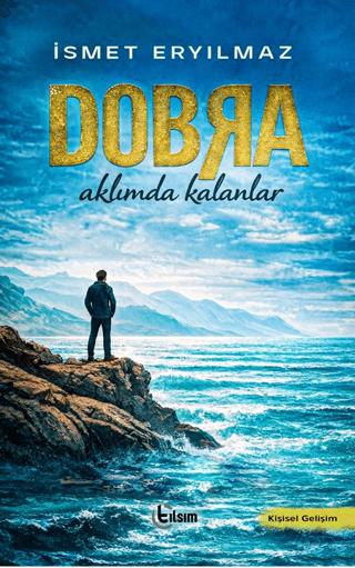 Dobra – Aklımda Kalanlar | Tılsım Yayınevi (Ciltsiz)  - Resim 1