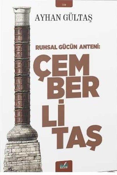 Ruhsal Gücün Anteni: Çemberli Taş | İzan Yayıncılık (İnce Kapak)  - Resim 1