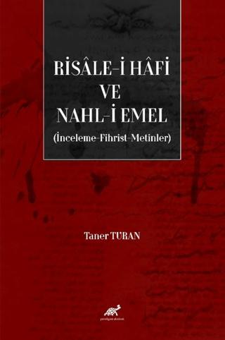 Risale-i Hafi ve Nahl-i Emel (İnceleme, Fhirst, Metinler) | Paradigma Akademi Yayınları (Ciltsiz)  - Resim 1