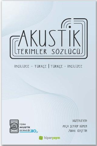 Akustik Terimler Sözlüğü | Hiperlink Yayınları (Ciltsiz)  - Resim 1