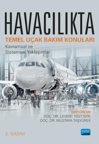 Havacılıkta Temel Uçak Bakım Konuları
