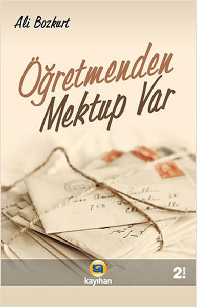 Öğretmenden Mektup Var | Kayıhan Yayınları (İnce Kapak)  - Resim 1