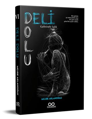 Deli Dolu "Kaderimde Saklı"