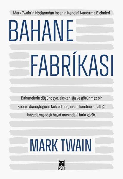 Bahane Fabrikası | İroni Kitap (İnce Kapak)  - Resim 1