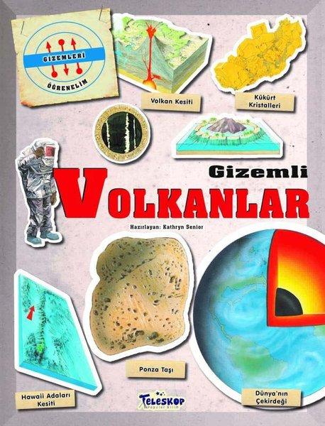 Gizemli Volkanlar - Gizemleri Öğrenelim | Teleskop Popüler Bilim (İnce Kapak)  - Resim 1