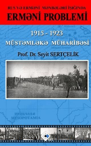 Rus ve Ermeni Kaynakları Işığında Ermeni Sorunu - Azerice