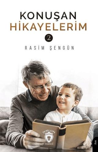 Konuşan Hikayelerim 2 | Dorlion Yayınları (Ciltsiz)  - Resim 1