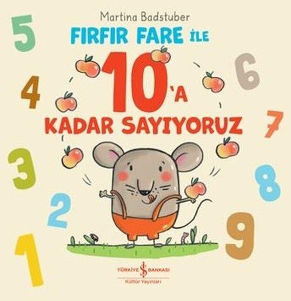 Fırfır Fare İle 10'a Kadar Sayıyoruz | İş Bankası Kültür Yayınları (Ciltli)  - Resim 1