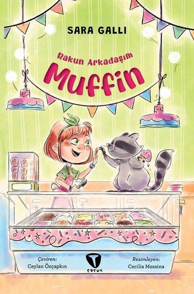 Rakun Arkadaşım Muffin | Turkuvaz Çocuk (İnce Kapak)  - Resim 1