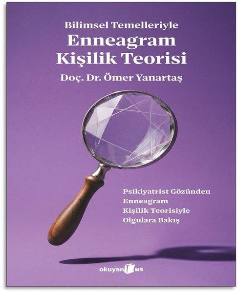Bilimsel Temelleriyle Enneagram Kişilik Teorisi | Okuyan Us Yayınları (İnce Kapak)  - Resim 1