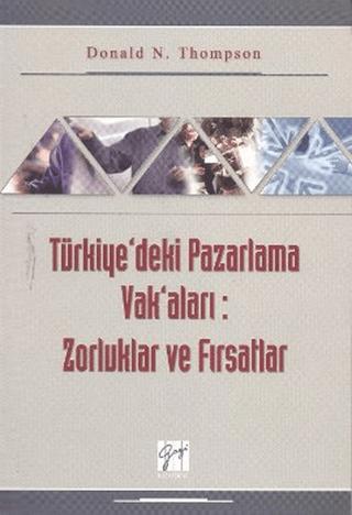 Türkiye’deki Pazarlama Vak’aları: Zorluklar ve Fırsatlar