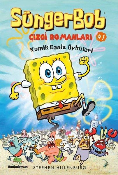 Komik Deniz Öyküleri - Süngerbob Çizgi Romanları 1 | Bookalemun Yayınları (İnce Kapak)  - Resim 1