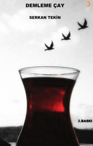 Demleme Çay | Cinius Yayınları (Ciltsiz)  - Resim 1