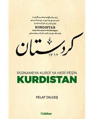Rojnameya Kurdi Ya Heri Peşin Kurdıstan | Nubihar Yayınları (Ciltsiz)  - Resim 1