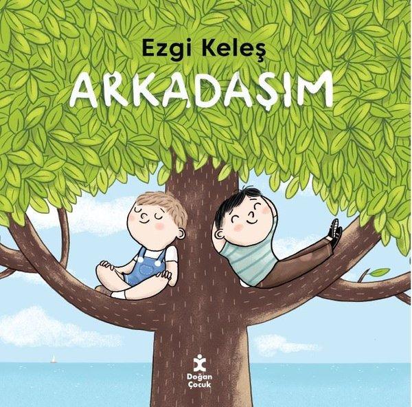 Arkadaşım | Doğan Çocuk (İnce Kapak)  - Resim 1