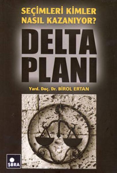 Delta Planı | Şira Yayınları (İnce Kapak)  - Resim 1