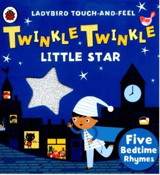 Ladybird Touch and Feel Rhyme: Twinkle, Twinkle, Little Star | Ladybird Book (Ciltli)  - Resim 1