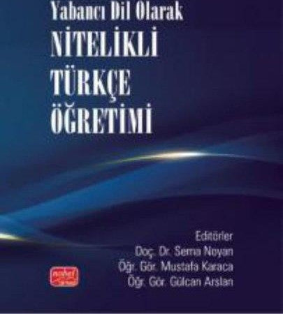 Yabancı Dil Olarak Nitelikli Türkçe Öğretimi - Kolektif kitap kapağı