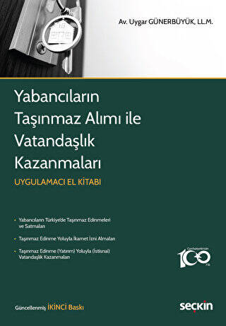 Yabancıların Taşınmaz Alımı ile Vatandaşlık Kazanmaları - Uygar Günerbüyük kitap kapağı