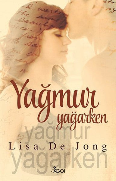 Yağmur Yağarken - Lisa de Jong kitap kapağı